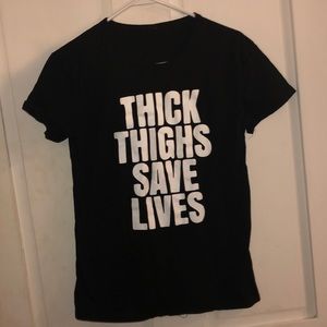 L Thick Thighs Save Lives Shirt